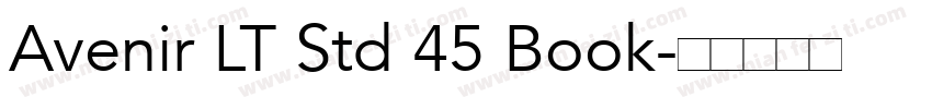 Avenir LT Std 45 Book字体转换